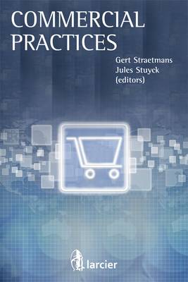 Commercial Practices - Belgian Business Law Guide (Paperback)