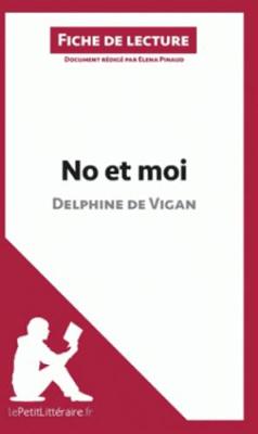 No et moi de Delphine de Vigan