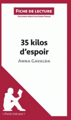 35 Kilos D'espoir D'anna Gavalda (Paperback)