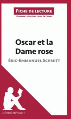 Oscar Et La Dame Rose D'eric Emmanuel Schmitt (Paperback)
