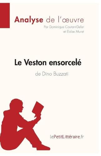 Le Veston Ensorcel De Dino Buzzati (Analyse De L'oeuvre) By ...