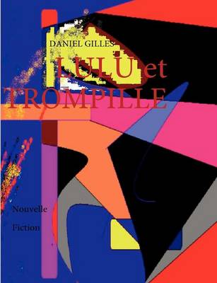 LULU et TROMPILLE (Paperback)