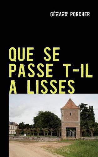 Que Se Passe T-Il a Lisses (Paperback)