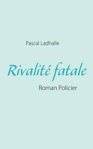 Rivalit Fatale (Paperback)