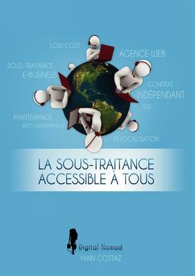 La Sous-Traitance Accessible Tous (Paperback)