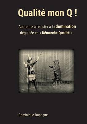 Qualite mon Q ! (Paperback)