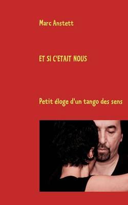 Et si c'etait nous (Paperback)