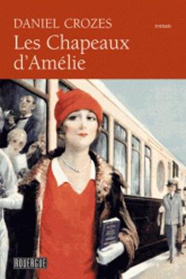 Les Chapeaux D'amelie (Paperback)