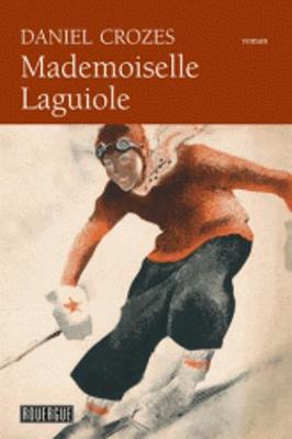 Mademoiselle Laguiole (Paperback)
