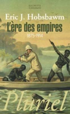 L'Ere DES Empires 1875-1914 (Paperback)