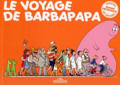 Le voyage de Barbapapa (Paperback)