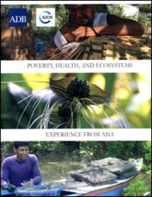 Poverty, Health and Ecosystems (Paperback)