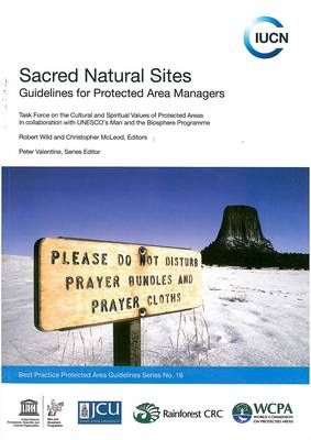 Sacred Natural Sites: Guidelines for Protected Area Managers (Paperback)