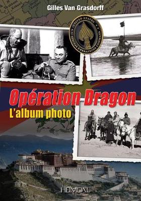 OpeRation Dragon: L'Album Photo (Paperback)
