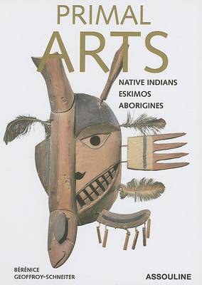 Primal Arts 2: Native Indians, Eskimos, Aborigines (Paperback)