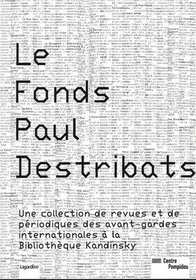 Le Fonds Paul Destribats (Paperback)