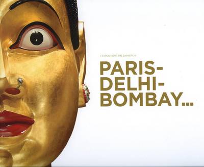 Paris - Dehli - Bombay Album (Paperback)