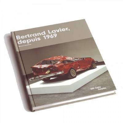 Bertrand Lavier Depuis 1969 (Paperback)