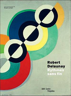 Robert Delaunay - Exhibition Catalogue (Paperback)
