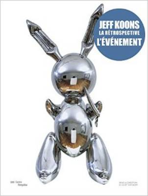 Jeff Koons - Exhibition Catalogue (Hardback)