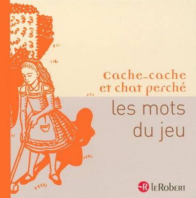 Les Mots Du Jeu - Mots De... (Hardback)
