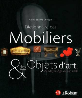 Dictionnaire Des Mobiliers Et Objets D'art - Paperback (Paperback)