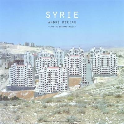 Andre Merian: Syrie (Hardback)