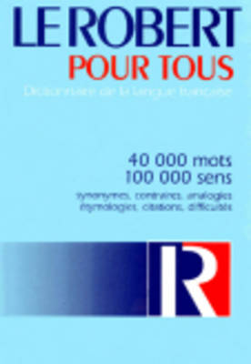 Le Robert Pour Tous (Hardback)