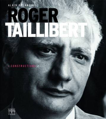 Roger Taillibert: Constructions 2 (Hardback)
