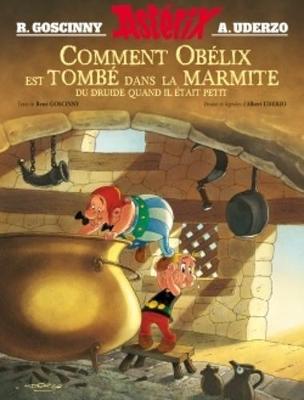 Comment Obelix est tombe dans la marmite du druide... (Hardback)