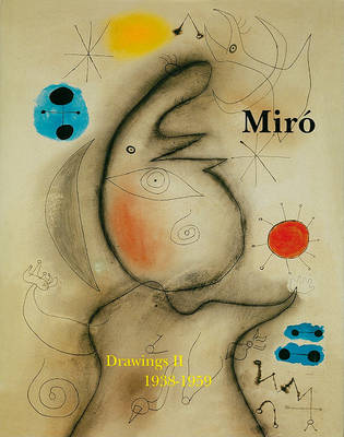 Mir Catalogue Raisonnn , Drawings, Volume II: 1938-1959 (Hardback)