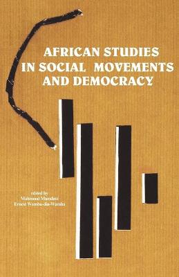 African Studies in Social Movements and Democracy (Paperback)