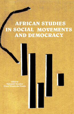 African Studies in Social Movements and Democracy (Hardback)