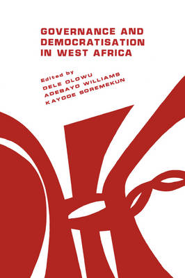 Governance and Democratisation in West Africa (Paperback)