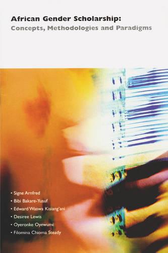 African Gender Scholarship: Concepts, Methodologies, and Paradigms (Paperback)