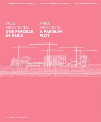Three Architects: A Parisian Plot (Paperback)