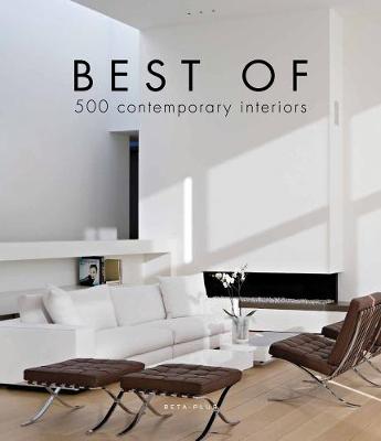 Best of 500 Contemporary Interiors (Hardback)