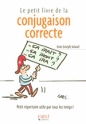Les Petits Livres: Le Petit Livre De LA Conjugaison Correcte (Paperback)