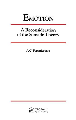 Emotion: A Reconsideration of the Somatic Theory (Hardback)