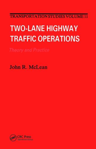 Two-Lane Hwy Traffic Operat:Th (Hardback)