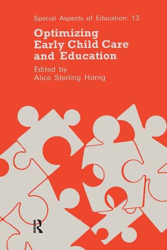 Optimizing Early Child Care and Education (Hardback)