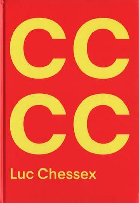 Luc Chessex - Castro/Che/Coca (Hardback)