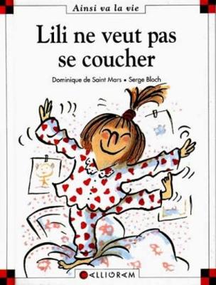 Lili ne veut pas se coucher (1) (Hardback)