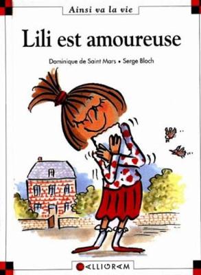 Lili est amoureuse (7) (Hardback)