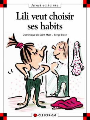 Lili veut choisir ses habits (22) (Hardback)
