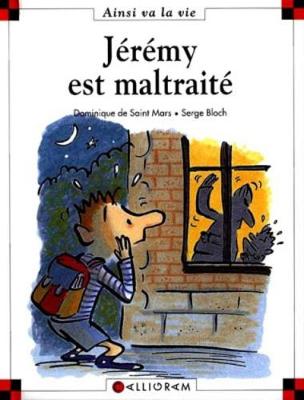 Jeremy est maltraite (36) (Hardback)