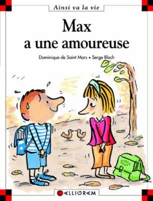 Max a une amoureuse (40) (Hardback)