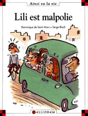 Lili est malpolie (41) (Hardback)