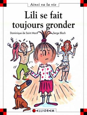 Lili se fait toujours gronder (48) (Hardback)