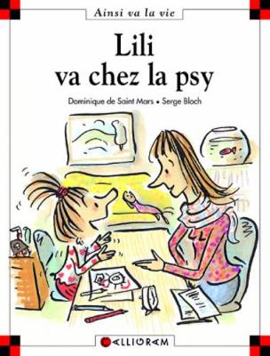Lili va chez le psy (55) (Hardback)